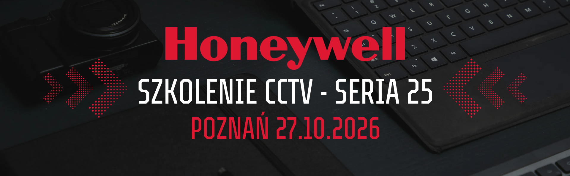 HONEYWELL CCTV IP SZKOLENIE SERIA 25
