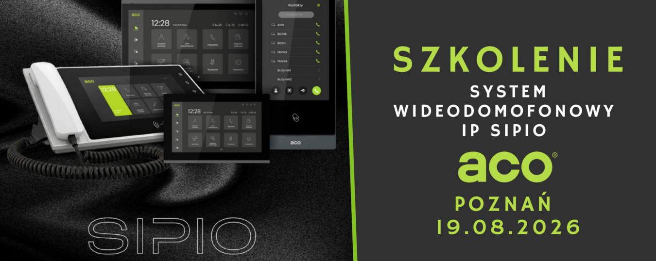 Szkolenie SIPIO — system wideodomofonowy IP ACO - Poznań 19.08.2026